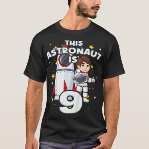 Barn 9:e födelsedagen Rocket Astronaut Astronomi 9 T Shirt