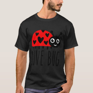Barn älskar Bug Alla hjärtans dag, söt nyckelpiga  T Shirt