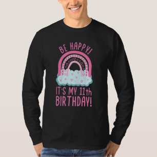 Barn är Lycklig. Det är min elfte födelsedag 11 år T Shirt