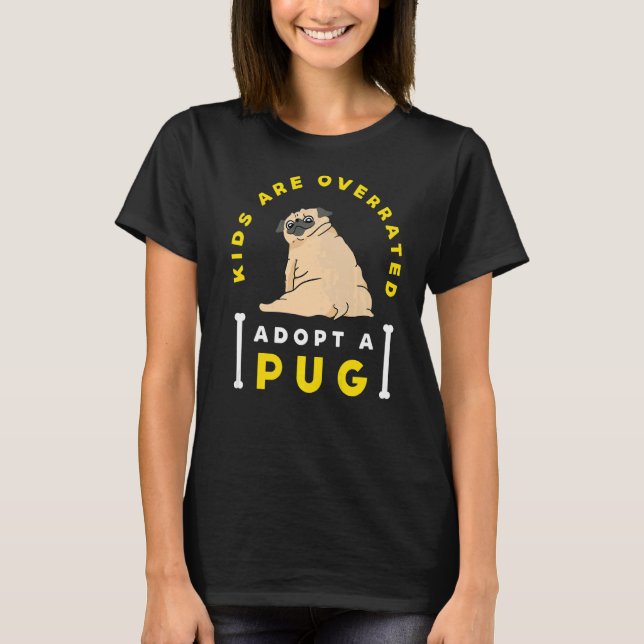 Barn är överskattade när de använder en Pug DINK T Shirt (Framsida)