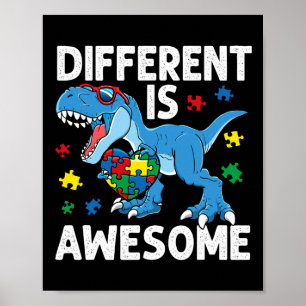 Barn Autism är annorlunda än Fantastisk Dinosaur A Poster
