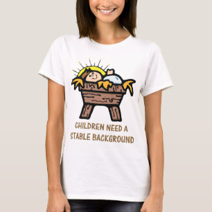 barn behöver stabil bakgrund t-shirt
