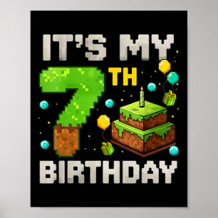Barn Det är min 7-års födelsedag Gamer Pixel Födel Poster