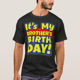 Barn Det är min broders Leksak Födelsedagsfest Gif T Shirt