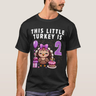 Barn Detta lilla Turkiet är två år gammal Thanksgi T Shirt