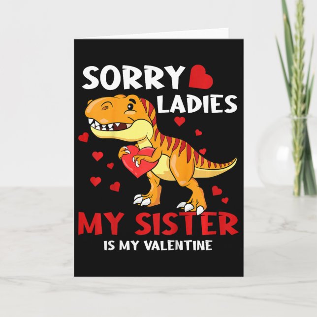 Barn Dino ledsen damer min syster är min valentin  Kort (Framsida)
