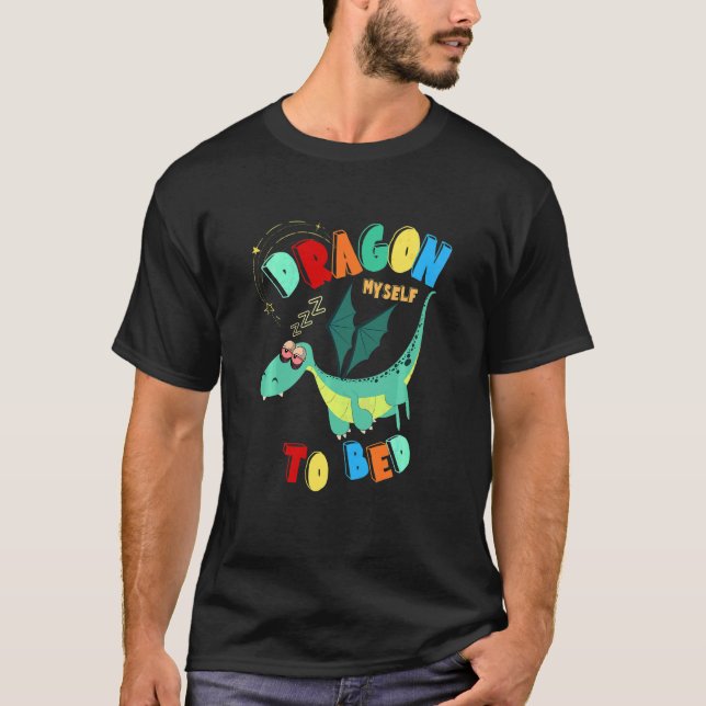 Barn Dragon Myself to Bed Sömnig Bedtime Tired Kid T Shirt (Framsida)