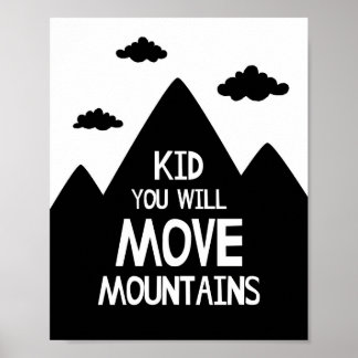 Barn Du Kommer Flytta Berg Barnrum Poster
