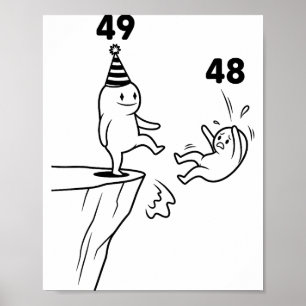 Barn Födelsedag Humor 49 År Gammal 49:e Födelsedag Poster