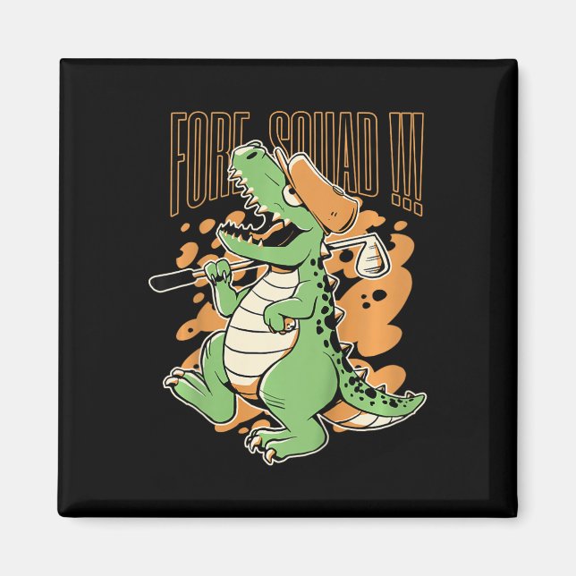 Barn Fore Squad T-rex Dinosaur Golf Spelare Grafis Magnet (Framsidan)