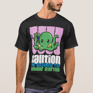 Barn Försiktighet jag ska till Kindergarten Cute O T Shirt
