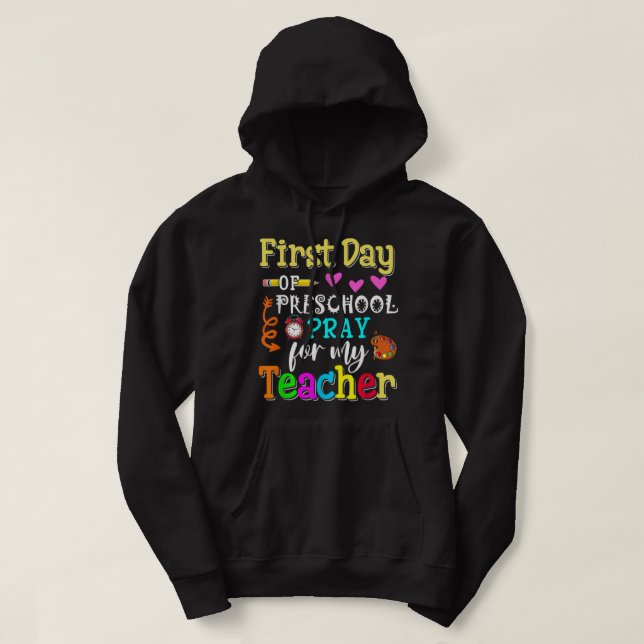 Barn första dagen av förskolerott för min lärare T Hoodie (Design framsida)
