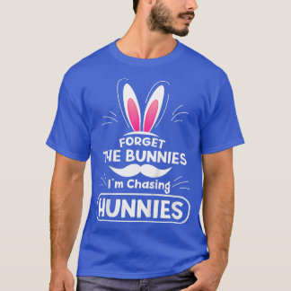 Barn glömmer Bunnies jag jagar Hunnies Toddle T Shirt