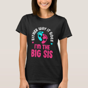 Barn Hur det än går, så är jag den stora syrran ge T Shirt