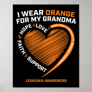 Barn I Bära Orange för min mormor Leukemia Awarene Poster
