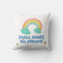 Barn i lycklig dag Small Händer, stora drömmar Kudde