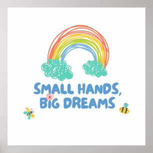 Barn i lycklig dag Small Händer, stora drömmar Poster