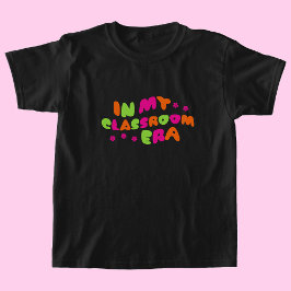 Barn i mitt klassrum Era T Shirt