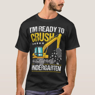 Barn jag är Redo att krossa Kindergarten-konstrukt T Shirt