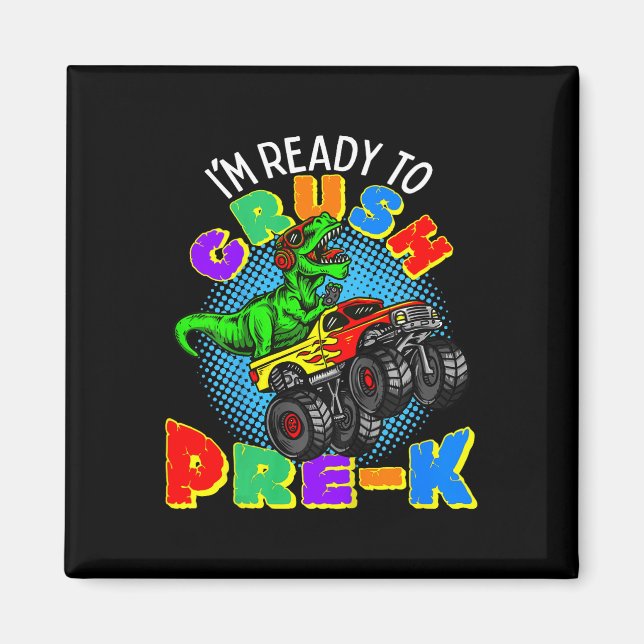 Barn jag är redo att krossa Pre K Dinosaurie Monst Magnet (Framsidan)