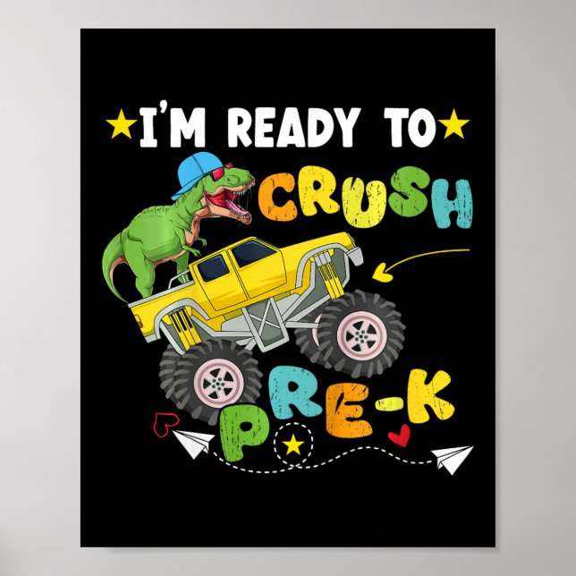 Barn jag är redo att krossa Pre-k T Rex dinosaurie Poster (Framsidan)