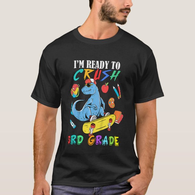 Barn jag är Redo att krossa tredje Klass-dinosaur  T Shirt (Framsida)