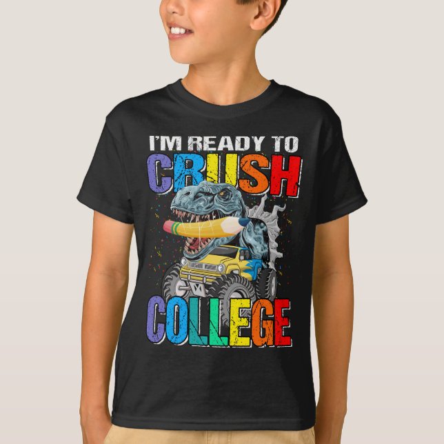 Barn jag är Redo till Crush College Monster Lastbi T Shirt (Framsida)