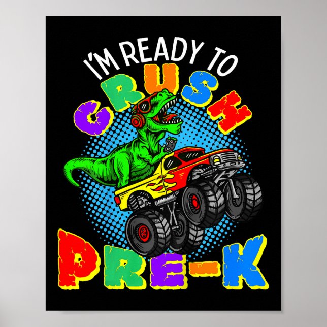 Barn jag är Redo till Crush Pre K Dinosaur Monster Poster (Framsidan)