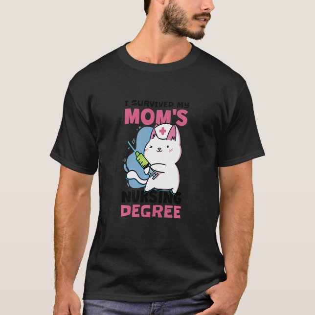 Barn jag Överlevde min Mamma Nursing Degree Nursin T Shirt (Framsida)