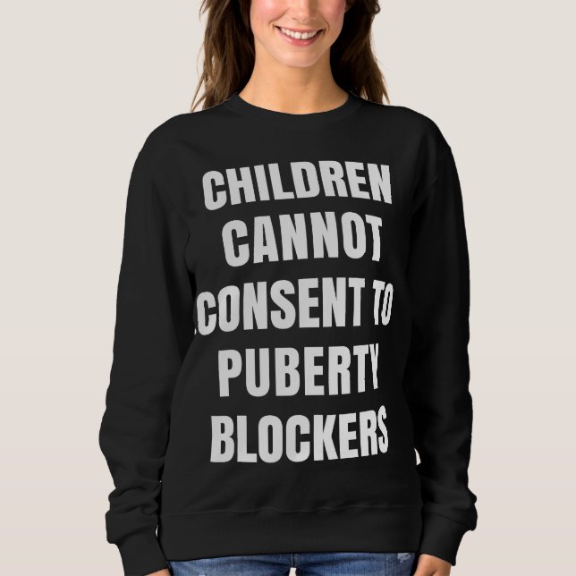 Barn kan inte samtycka till Puberty Blockers T Shirt (Framsida)