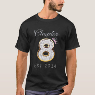 Barn Kapitel 8 st 2014 8th Birthday Tee for Girl