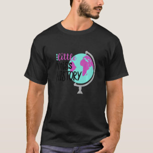 Barn kommer att missa historiens nutidens Globe ti T Shirt