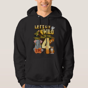 Barn Låt oss Vild I är 4 Safari Animal Zoo Animal. Hoodie