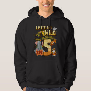 Barn Låt oss Vild I är 5 Safari Animal Zoo Animal. Hoodie
