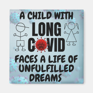 Barn med LONG COVID Life of Unached Dreams Magnet