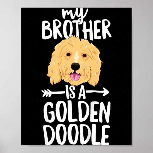 Barn Min Bror Är En Goldendoodle Poster (Framsidan)