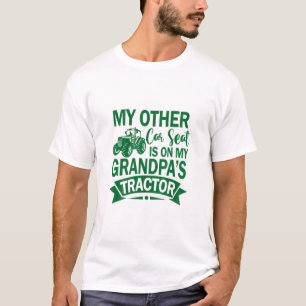 Barn mitt andra bilsäte är på min farfars trakt t shirt
