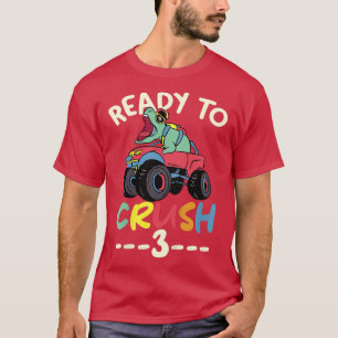 Barn Monster Lastbil 3:e födelsedag Jag är Redo ti T Shirt