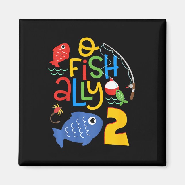 Barn O-fish-ally Två Födelsedagsdekorationer 2 År  Magnet (Framsidan)