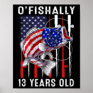 Barn O'fish 13 Years Old Birthday 13th Birthda Poster