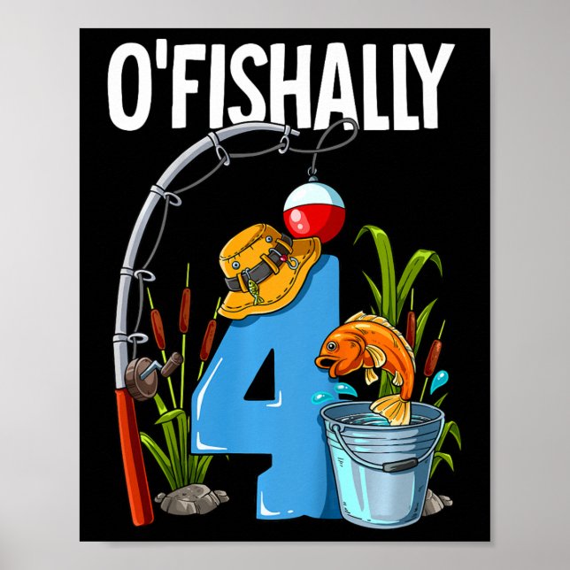 Barn O'Fishally 4 Years Old 4e födelsedagen Poster (Framsidan)
