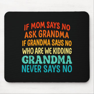 Barn Om Mamma Säger Nej Fråga Mormor Rolig Älskad Musmatta