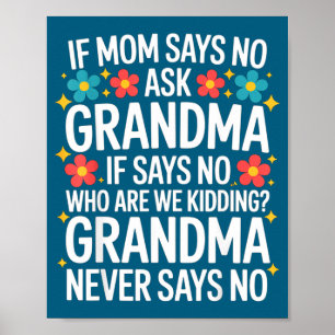 Barn Om Mamma Säger Nej Fråga Mormor Rolig Älskad Poster