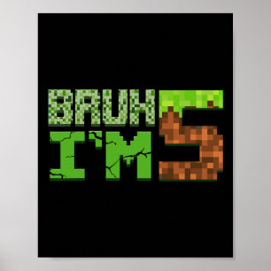 Barn Pojkar 5-årsdag Jag är 5 år gammal Pixel Föde Poster