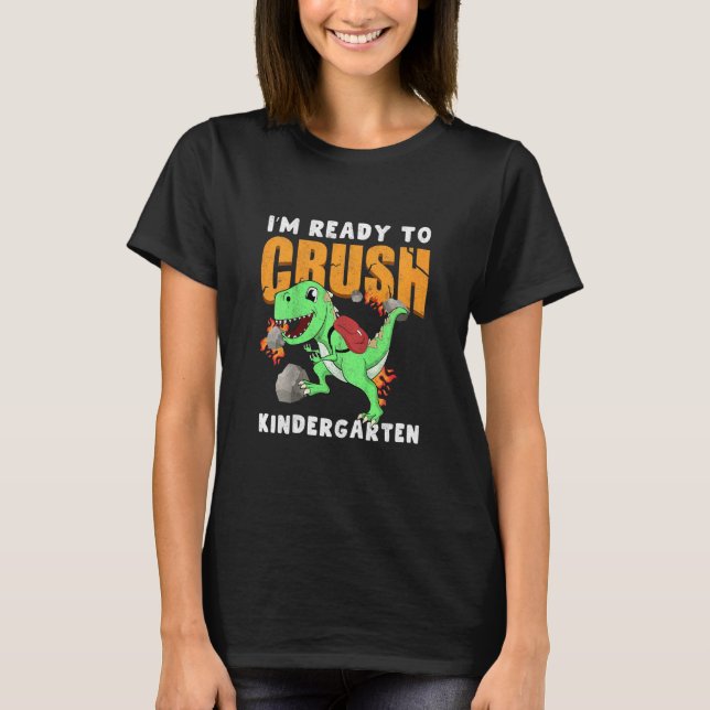 Barn Redo att krossa Kindergarten Dino första dage T Shirt (Framsida)