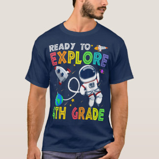 Barn Redo att utforska fjärde Klass Cute Astronaut T Shirt