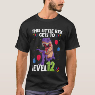 Barn Så här lilla Rex når nivå 12 år Födelsedag T Shirt