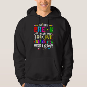 Barn så länge före K Kindergarten 1:a Klass här I Hoodie