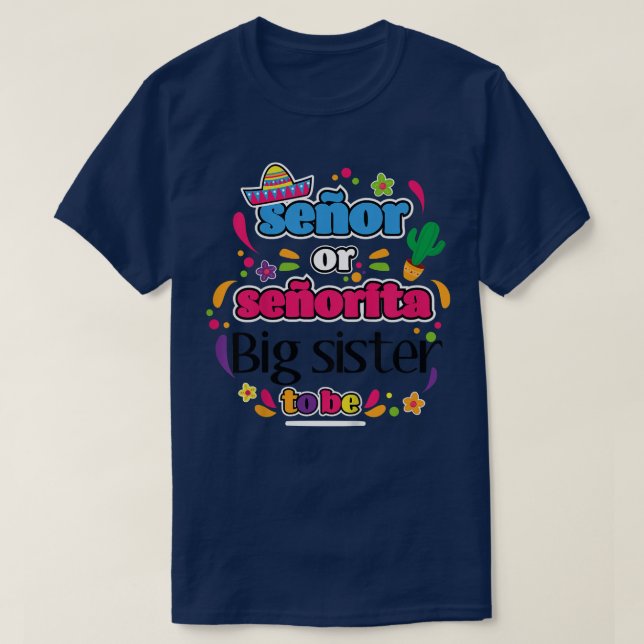 Barn Senor eller senorita Big syster som ska bli M T Shirt (Design framsida)