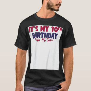 Barn Sjunga Min skjorta Det är min 10:e födelsedag T Shirt